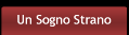 Un Sogno Strano