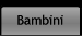 Bambini