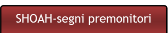 SHOAH-segni premonitori